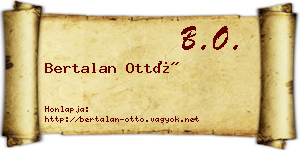 Bertalan Ottó névjegykártya